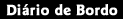Descri&ccedil;&atilde;o: Descri&ccedil;&atilde;o: Di&aacute;rio de Bordo